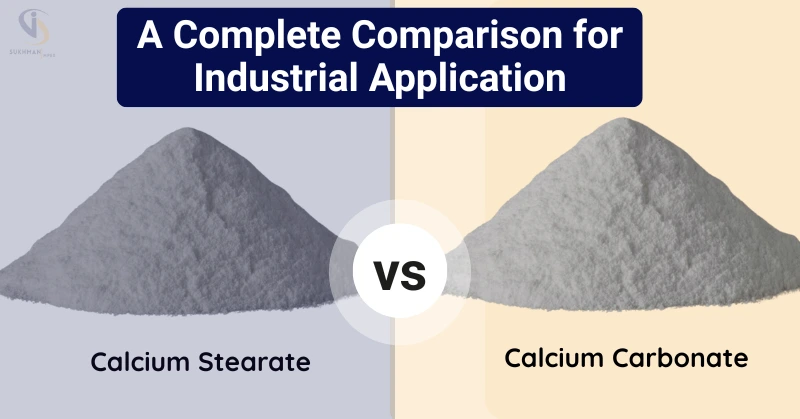 Calcium Carbonate vs Calcium Stearate: A Complete Comparison for Industrial Applications